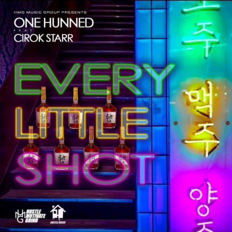 Every Little Shot ft. Cirok Starr | Boomplay Music