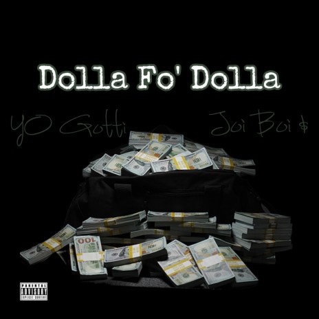 Dolla Fo' Dolla | Boomplay Music