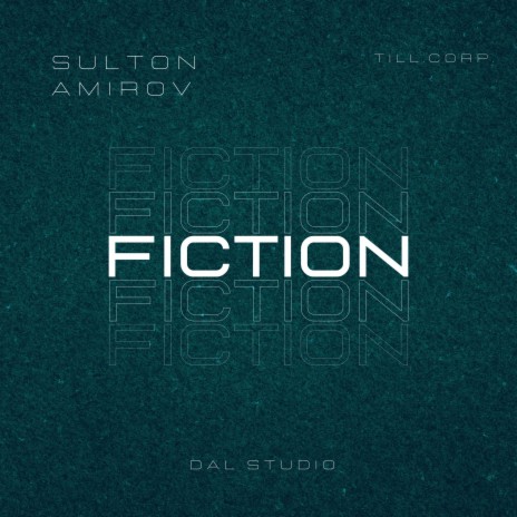 Fiction | Boomplay Music