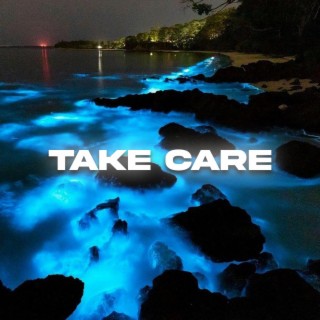 take care