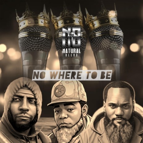 No Where to be | Boomplay Music