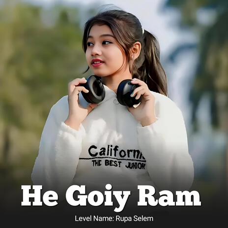 He Goiy Ram | Boomplay Music