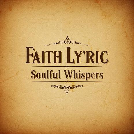 Soulful Whispers | Boomplay Music