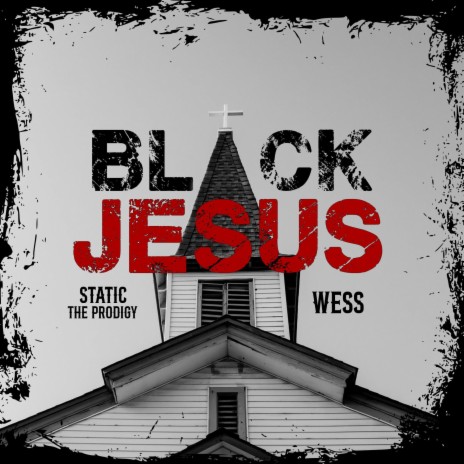 Black Jesus ft. Wess | Boomplay Music