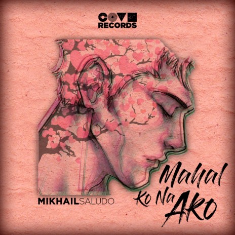 Mahal Ko Na Ako | Boomplay Music