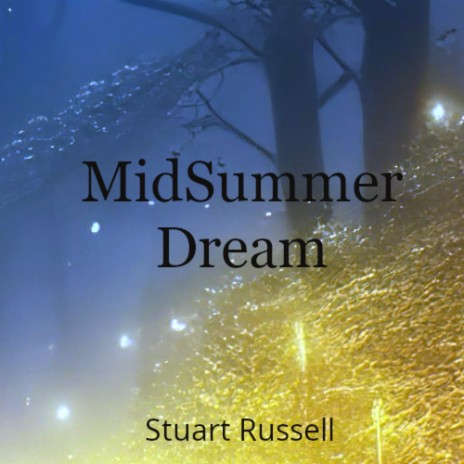 MidSummer Dream | Boomplay Music