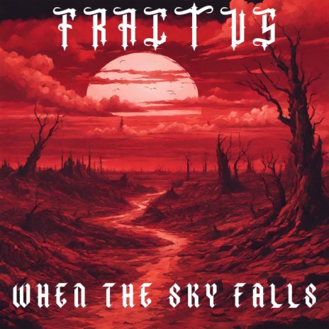 When the Sky Falls | Boomplay Music