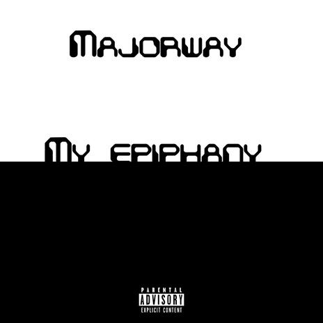 My epiphany (Special Version) | Boomplay Music