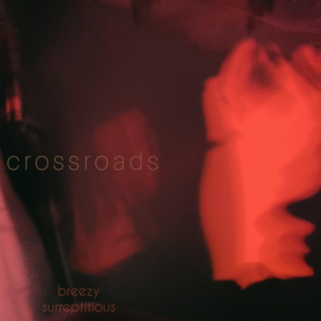 crossroads | Boomplay Music