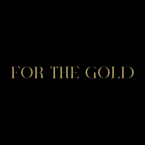 For The Gold ft. 42 Fredo | Boomplay Music