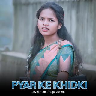 Pyar Ke Khidki