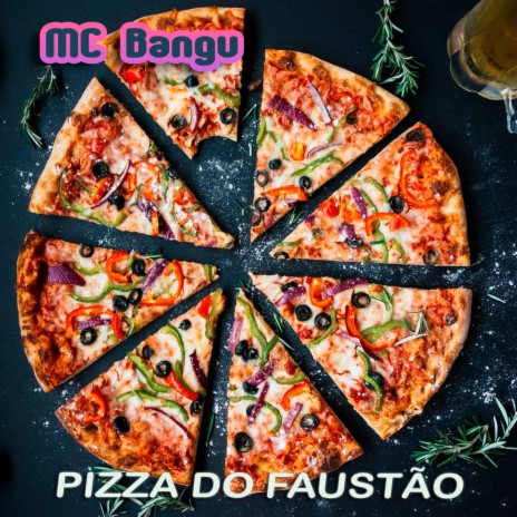 Pizza Do Faustão | Boomplay Music