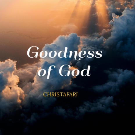 Goodness of God | Boomplay Music