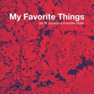 My Favorite Things | Boomplay Music