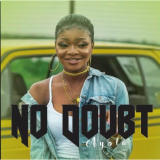 No Doubt lyrics | Boomplay Music