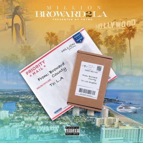 Broward 2 LA | Boomplay Music