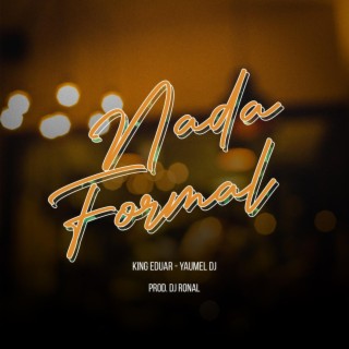 Nada formal