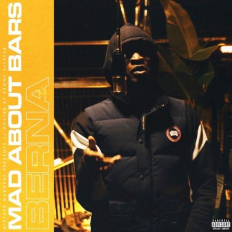 Mad About Bars S4-E7-P1 ft. BERNA & Kenny Allstar | Boomplay Music