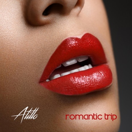 Romantic Trip | Boomplay Music