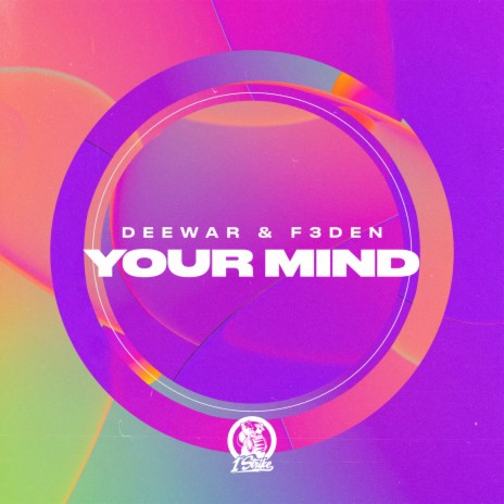 Your Mind ft. F3DEN | Boomplay Music