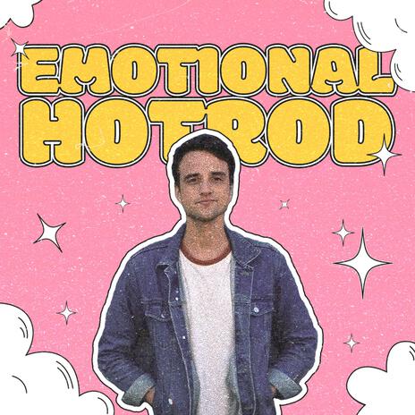 Emotional Hot Rod | Boomplay Music