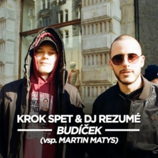 Budíček feat. Krok Spet, Martin Matys