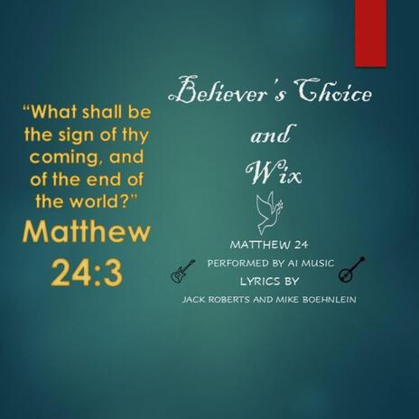 Matthew 24 | Boomplay Music