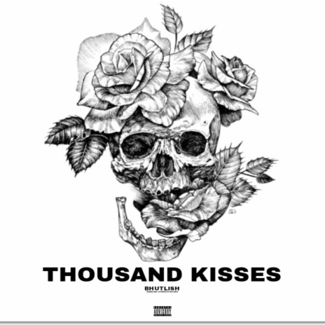 Thousand Kisses | Boomplay Music