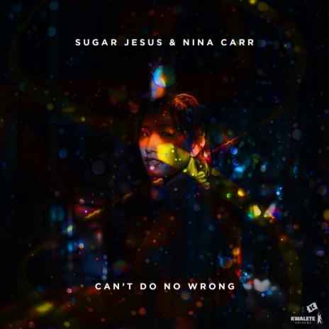 Can't Do No Wrong ft. Nina Carr