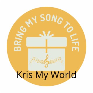 Kris My World