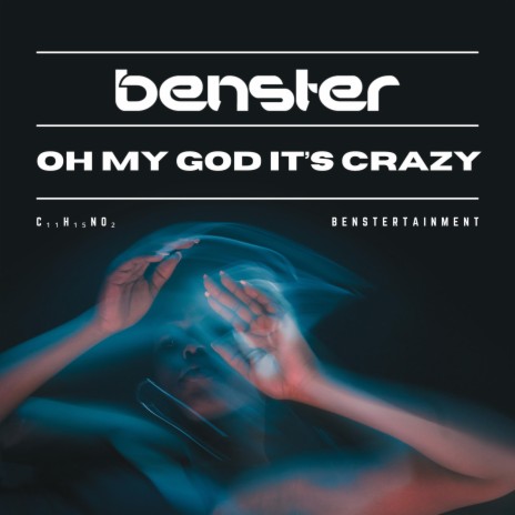 Oh My God It's Crazy | Boomplay Music