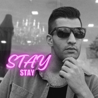 Stay