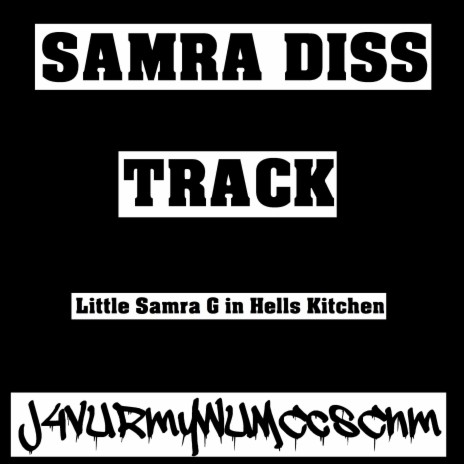 Samra Diss Track Little Samra G in Hells Kitchen | Boomplay Music