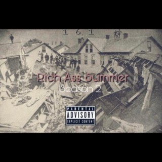 Rich Ass Summer 2