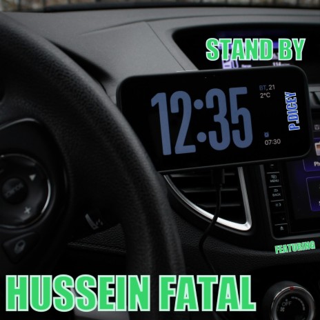 Stand By (feat. Hussein Fatal) | Boomplay Music