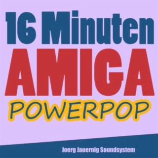 16 Minuten Amiga Powerpop