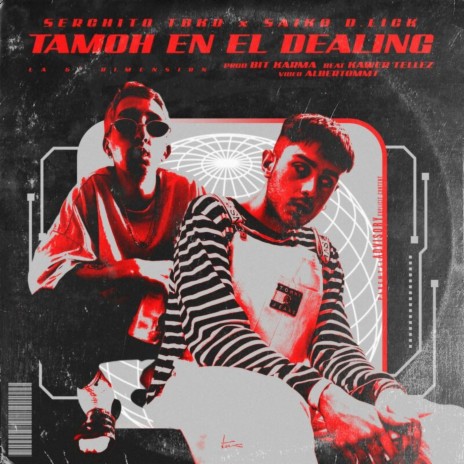 Tamoh en el Dealing ft. bit KARMA | Boomplay Music