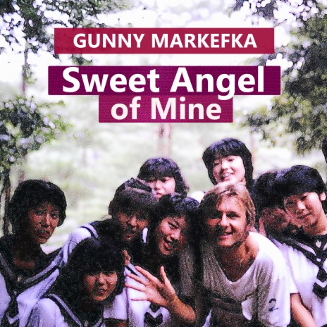 Sweet Angel of Mine | Boomplay Music