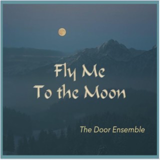 Fly Me to the Moon