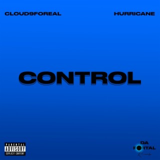 Control ft. Cloud9foreal lyrics | Boomplay Music