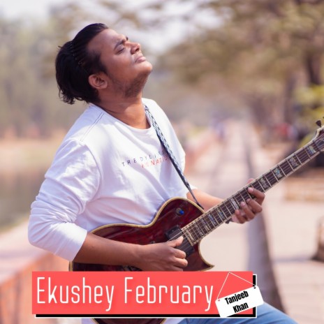 Ekushey February | Boomplay Music