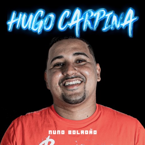 Hugo Carpina | Boomplay Music