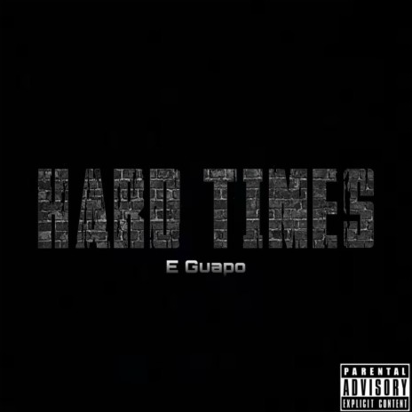 Hard Times | Boomplay Music