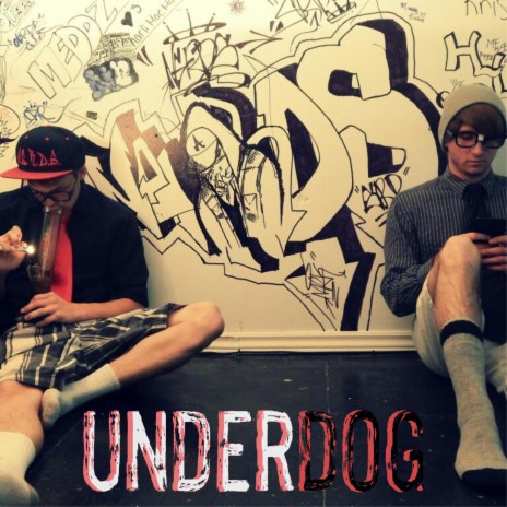 Underdog | Boomplay Music