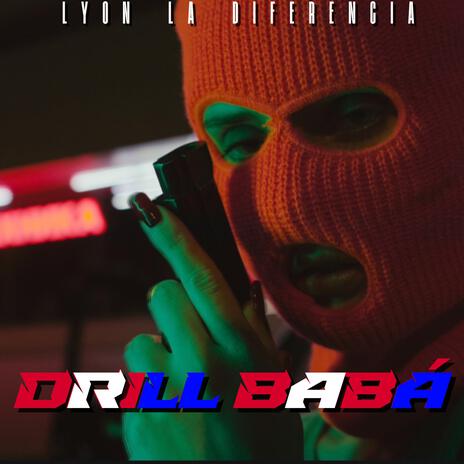 DRILL BABÁ | Boomplay Music