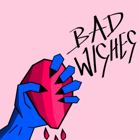 Bad Wishes ft. Jay C.K. | Boomplay Music