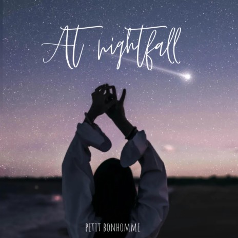 At nightfall | Boomplay Music