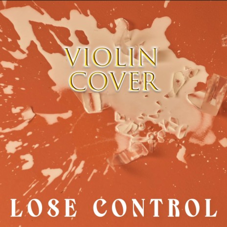 lose control