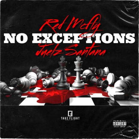 No Exceptions ft. Juelz Santana