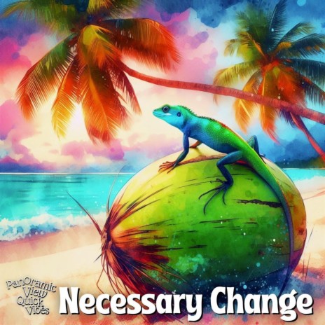 Necessary Change | Boomplay Music